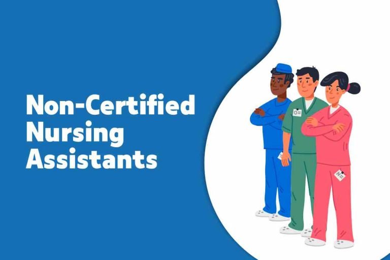 Non Certified Nursing Assistant Near Me